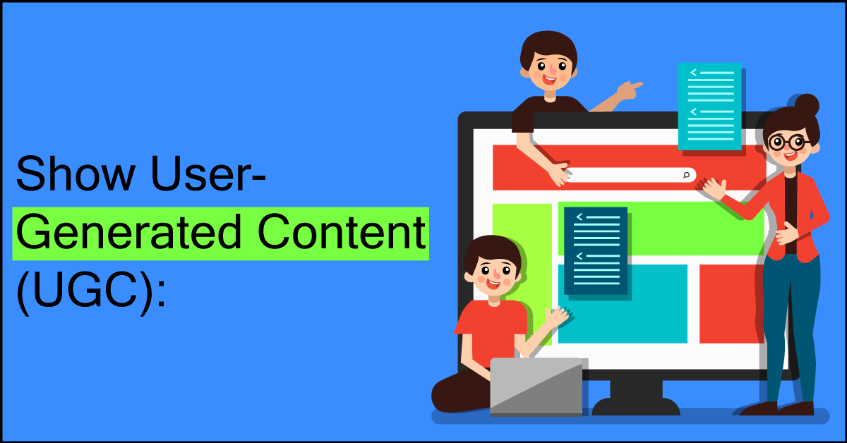 Show User-Generated Content