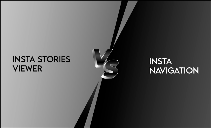 Insta Stories Viewer Vs Instanavigation